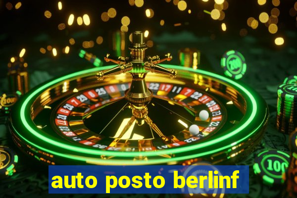 auto posto berlinf